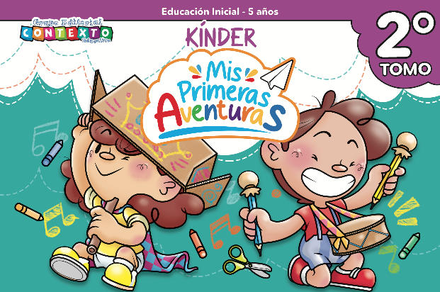 MIS PRIMERAS AVENTURAS KINDER TOMO II